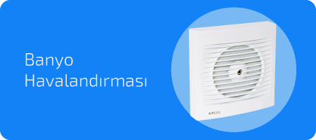 Banyo Havalandırması